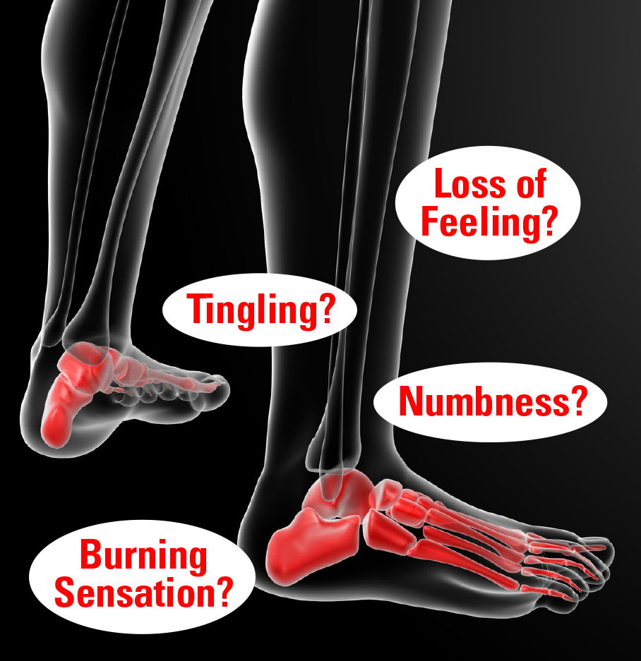 areas of numbness, burning sensation in legs/feet