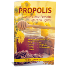 PROPOLIS • Nature's Most Powerful Infection Fighter